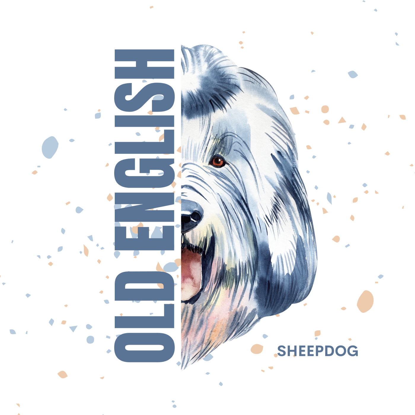 Old English Sheepdog Savage T-Shirt